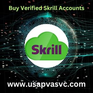 Buy Verified Skrill Accounts